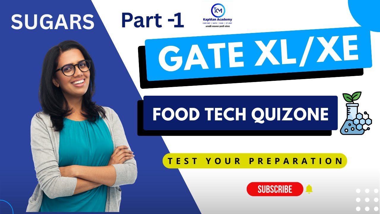 GATE Food Technology Quiz Part 1 | XL & XE Preparation | GatewithKKS