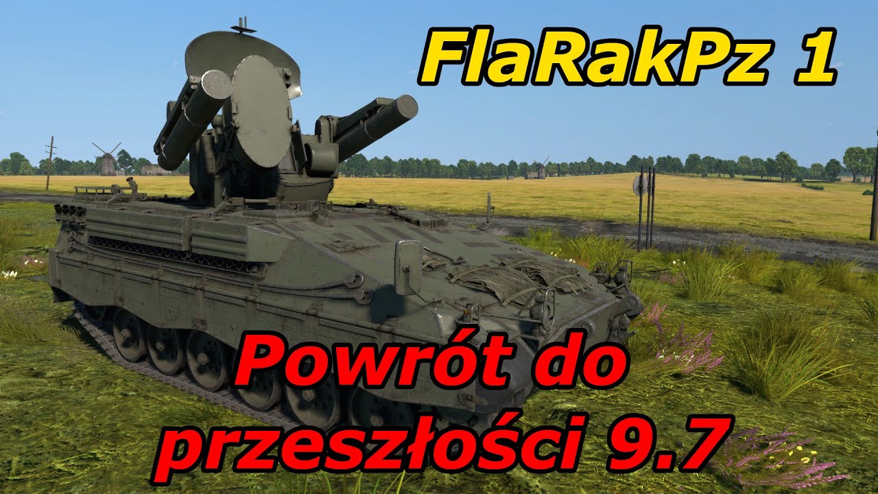 Powr&oacute;t do 9.7 | FlaRakPz 1 Roland 2 Marder 1 | War Thunder gameplay PL