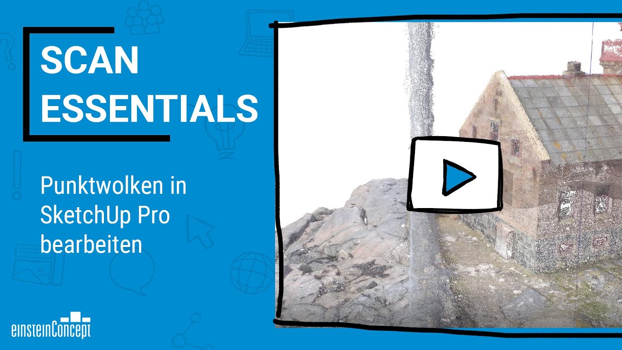 Scan Essentials: Punktwolken in SketchUp Pro bearbeiten mit der Hilfe von Scan Essentials