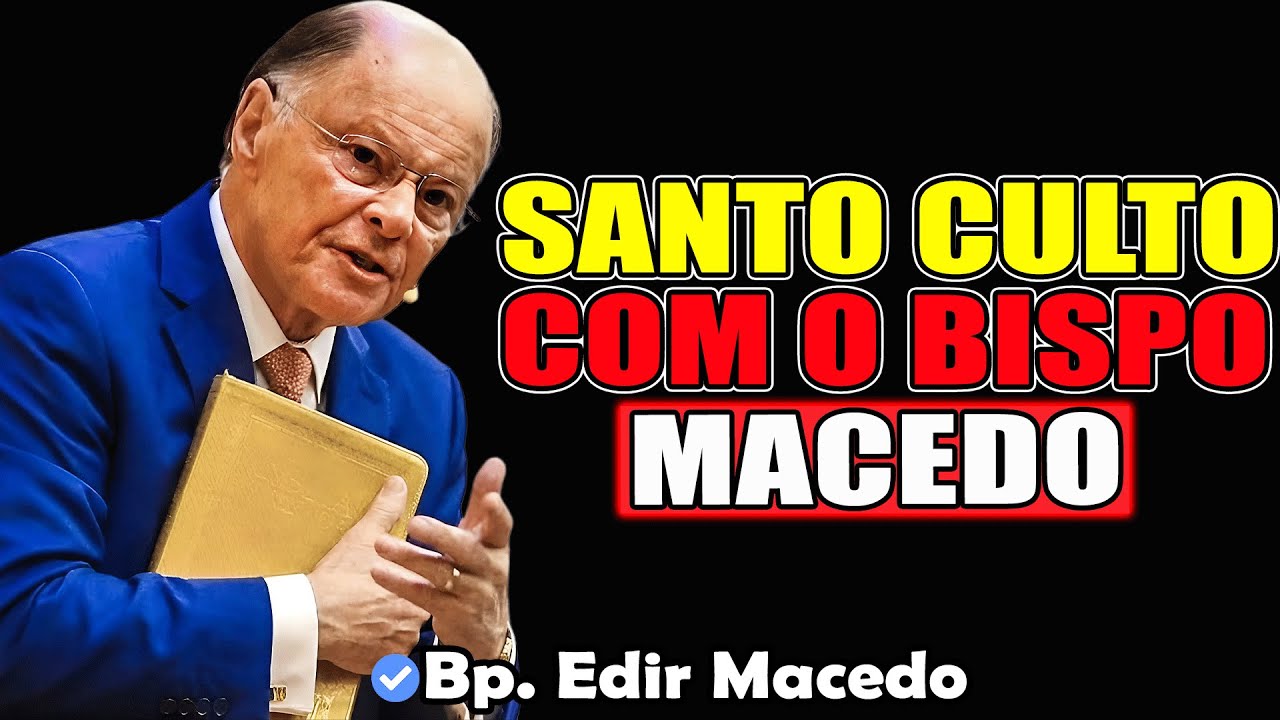 Santo Culto Em Seu Lar (Reprise) - Bispo Edir Macedo 2026
