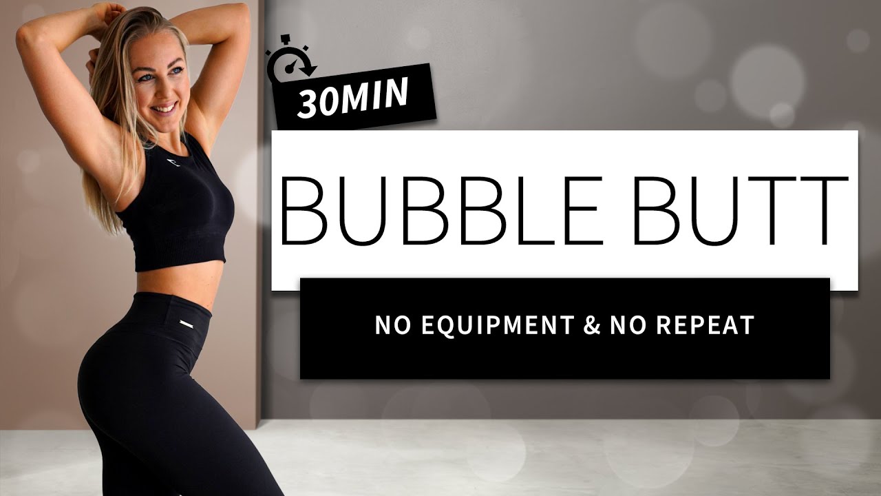 BOOTY BURN WORKOUT - LEAN LEGS, TONED THIGHS & BUBBLE BUTT - NO EQUIPMENT - NO REPEAT