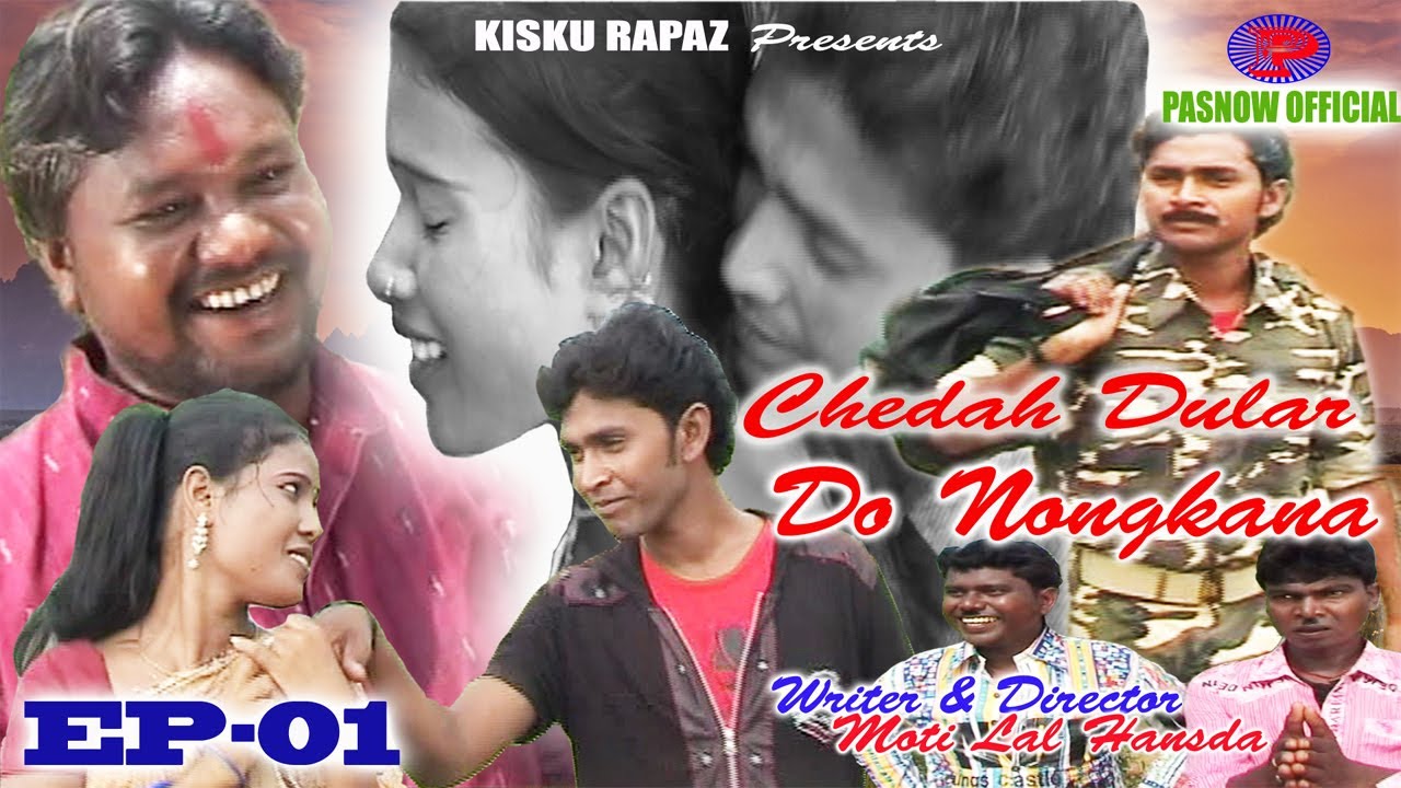 CHEDA DULAR DO NONGKANA-EP-01