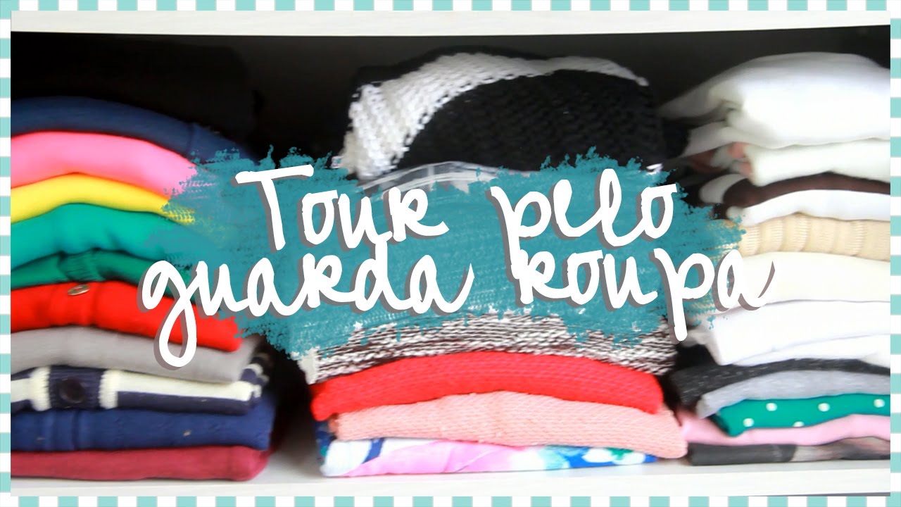 TOUR PELO MEU GUARDA ROUPA - Mundo de Guria