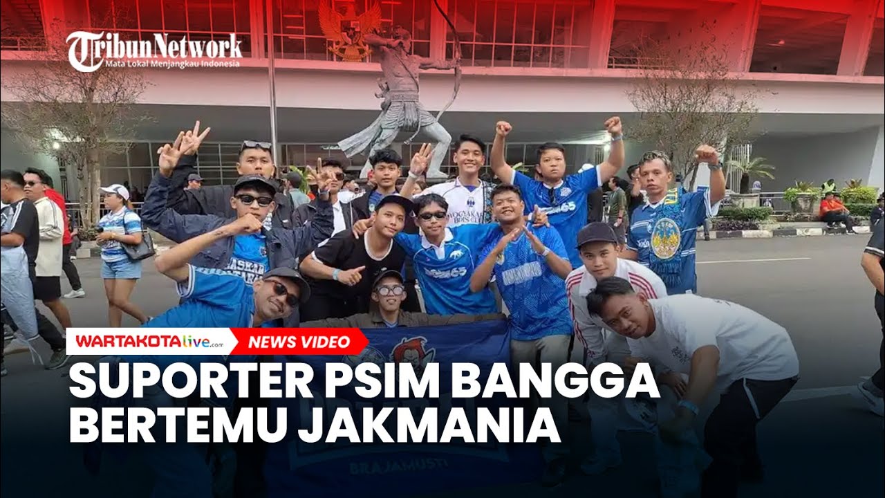 Persija Vs PSIM, Suporter PSIM Bangga Bertemu Jakmania, Perjumpaan Saudara Lama