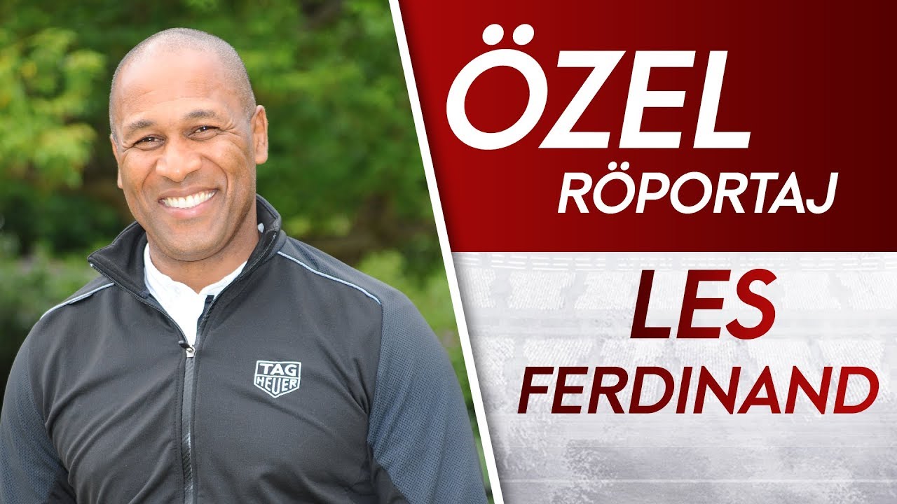 LES FERDINAND | ÖZEL RÖPORTAJ | Fenerbahçe'ye attığı gol, Türkiye günleri