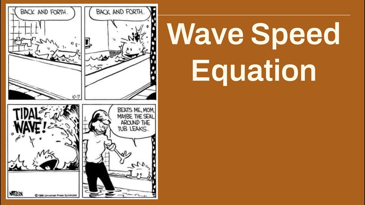Wave Speed Equation