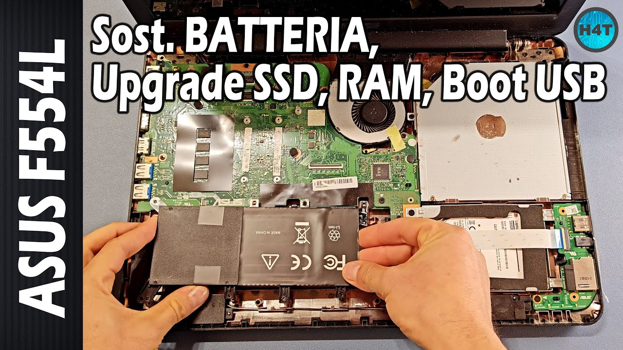 ASUS F554L Sostituzione Batteria, Upgrade RAM e SSD, Boot da USB