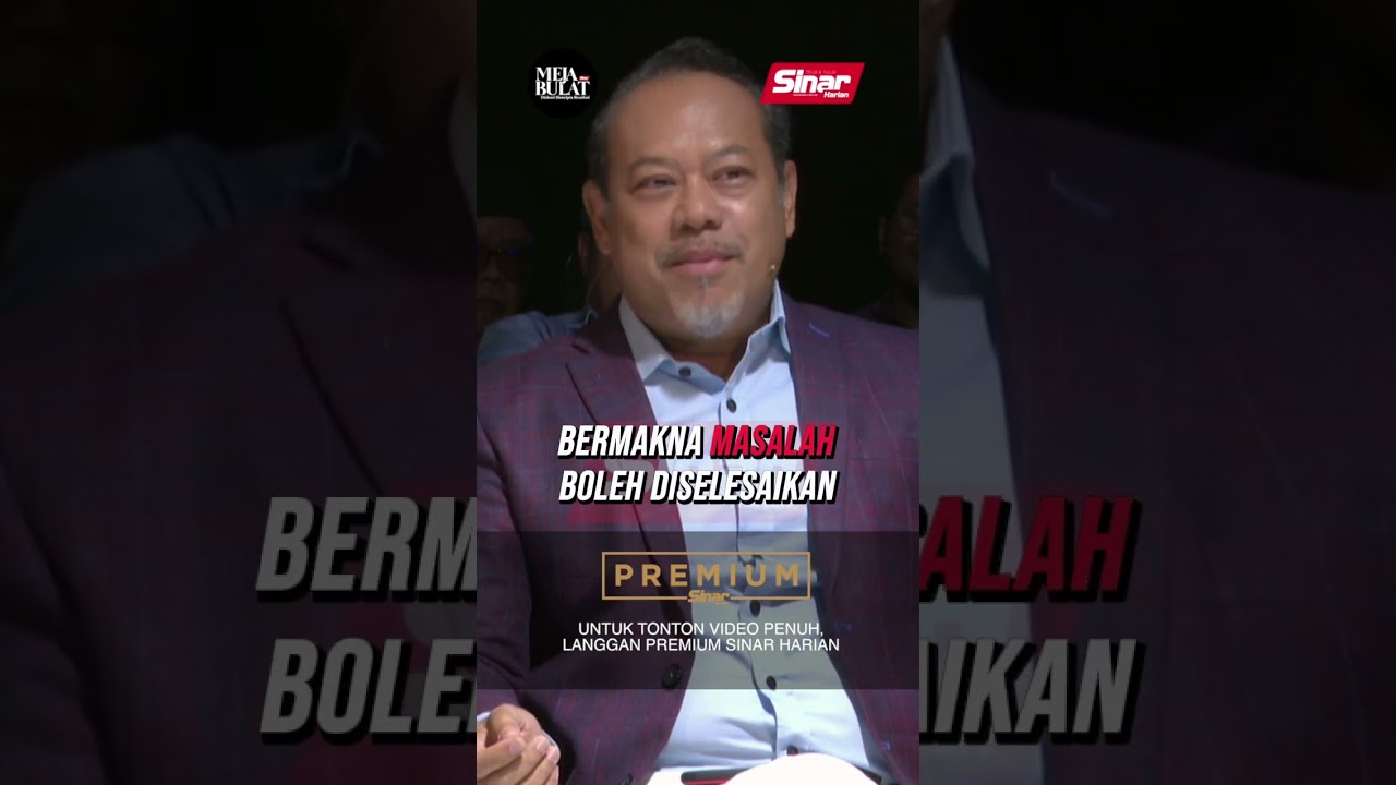[PROMO MEJA BULAT] 'Tolak ke tepi soal baju-baju politik'  #MejaBulat #SinarHarian #KPM