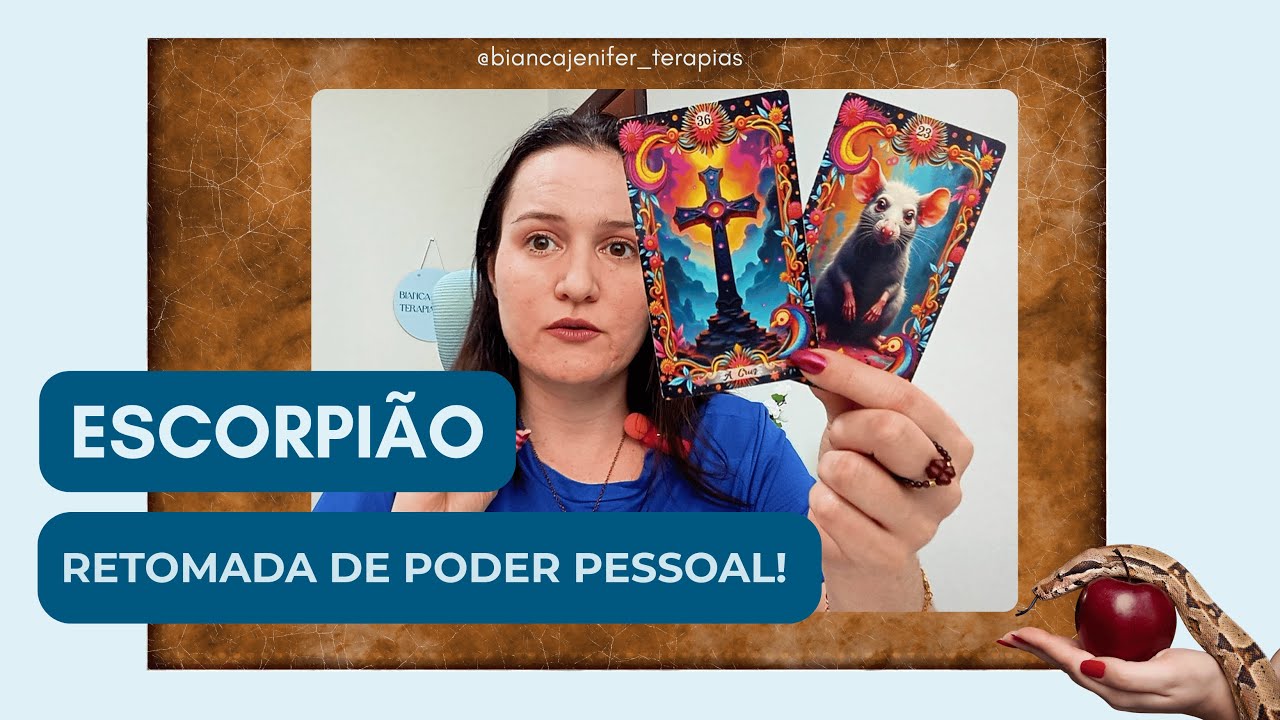 ESCORPIÃO - RETOMADA DE PODER PESSOAL!