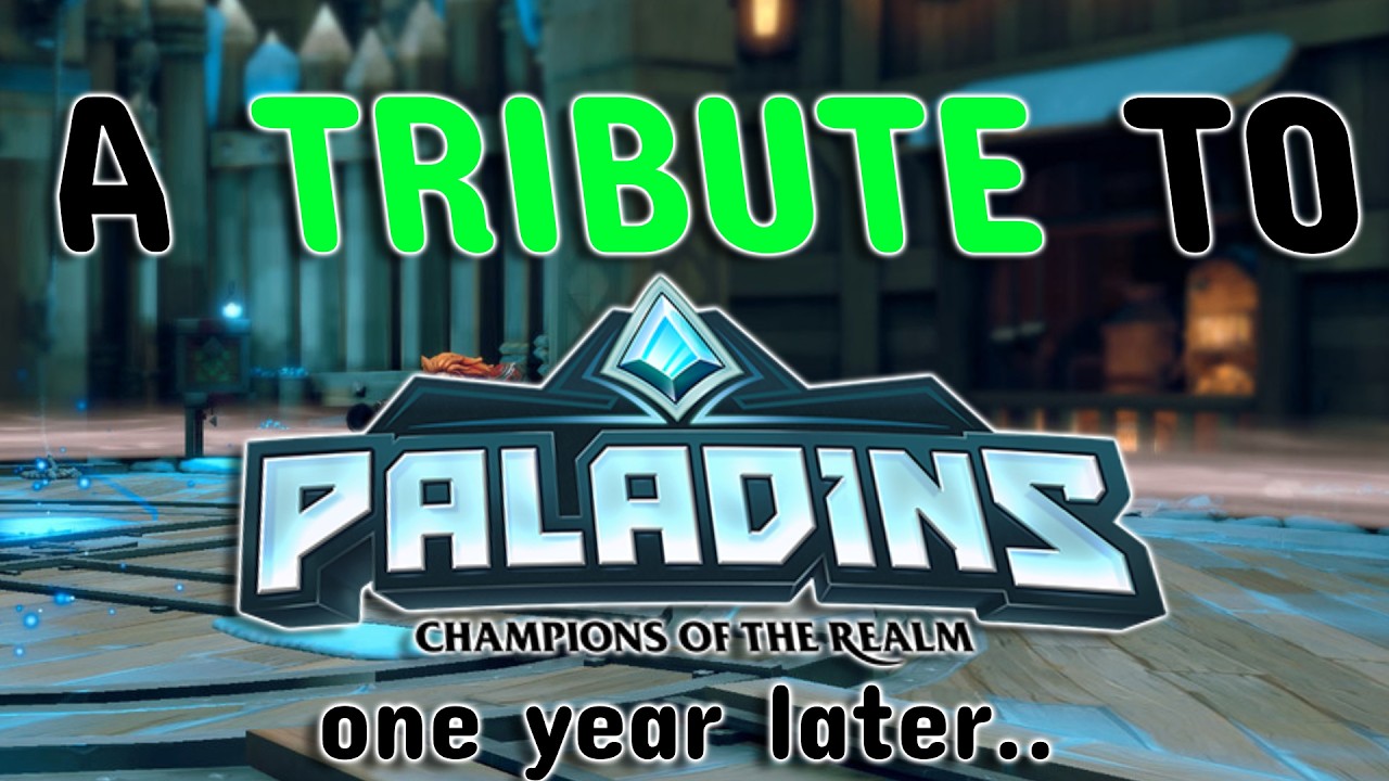 Год спустя после закрытия... Дань уважения Paladins