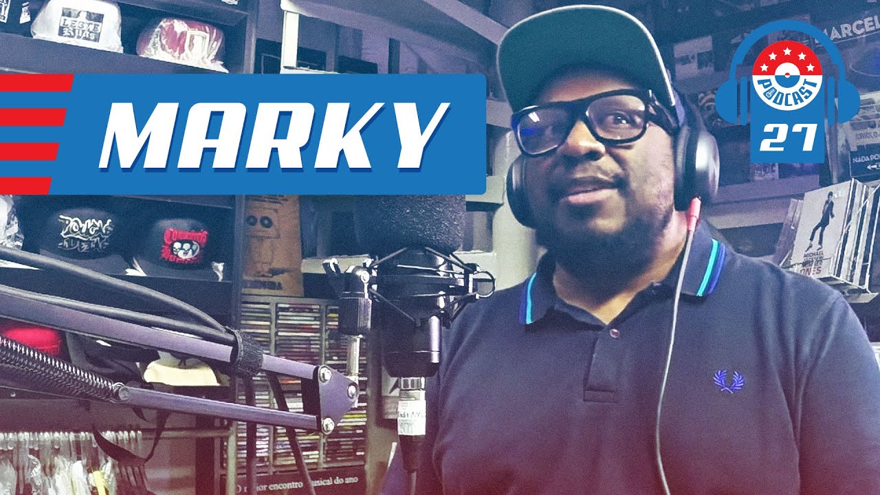 DJ MARKY - Gringos Podcast #27