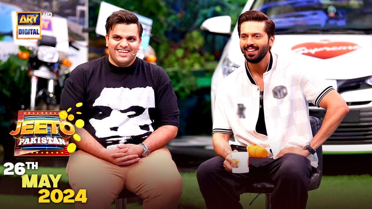 Jeeto Pakistan | 26 May 2024 | Fahad Mustafa | ARY Digital
