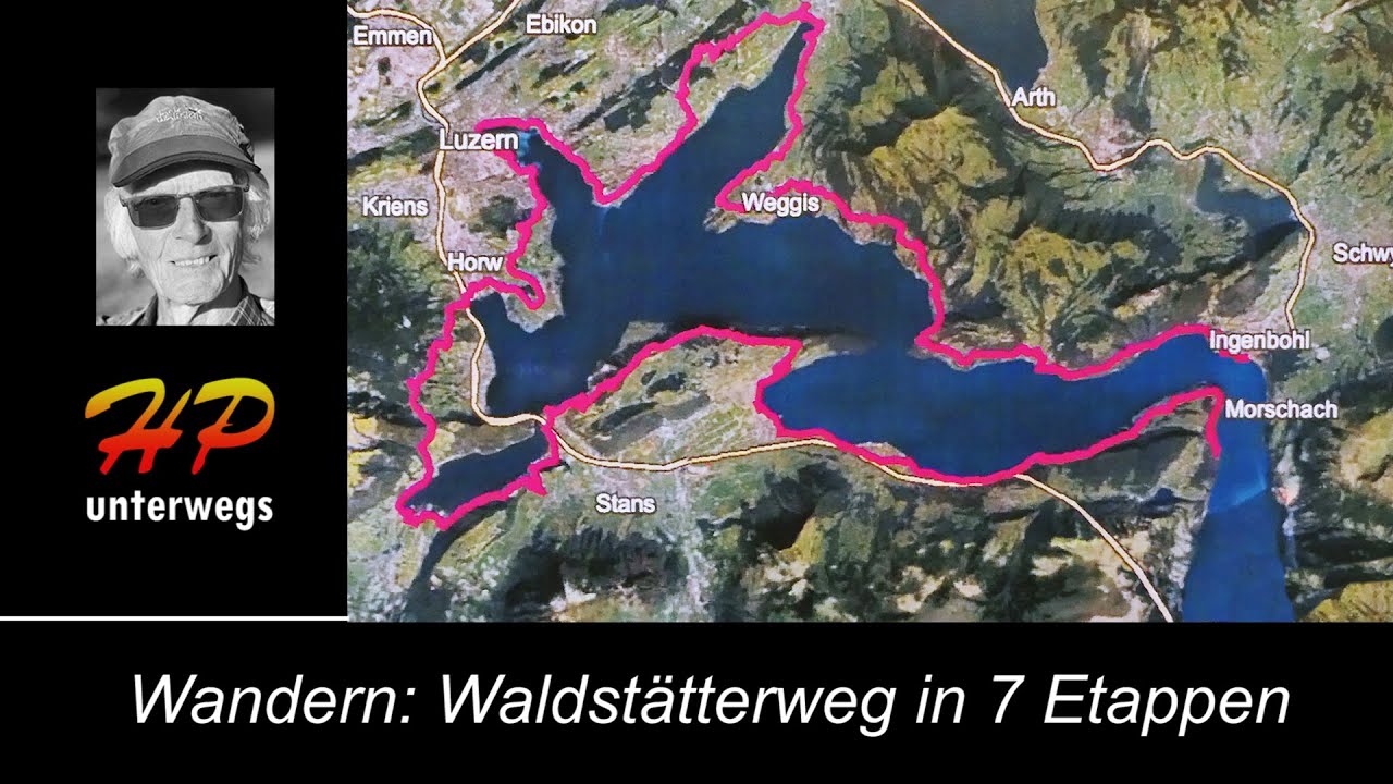 Schweiz: Waldstätterweg Kurzversion Etappen 1 bis 7