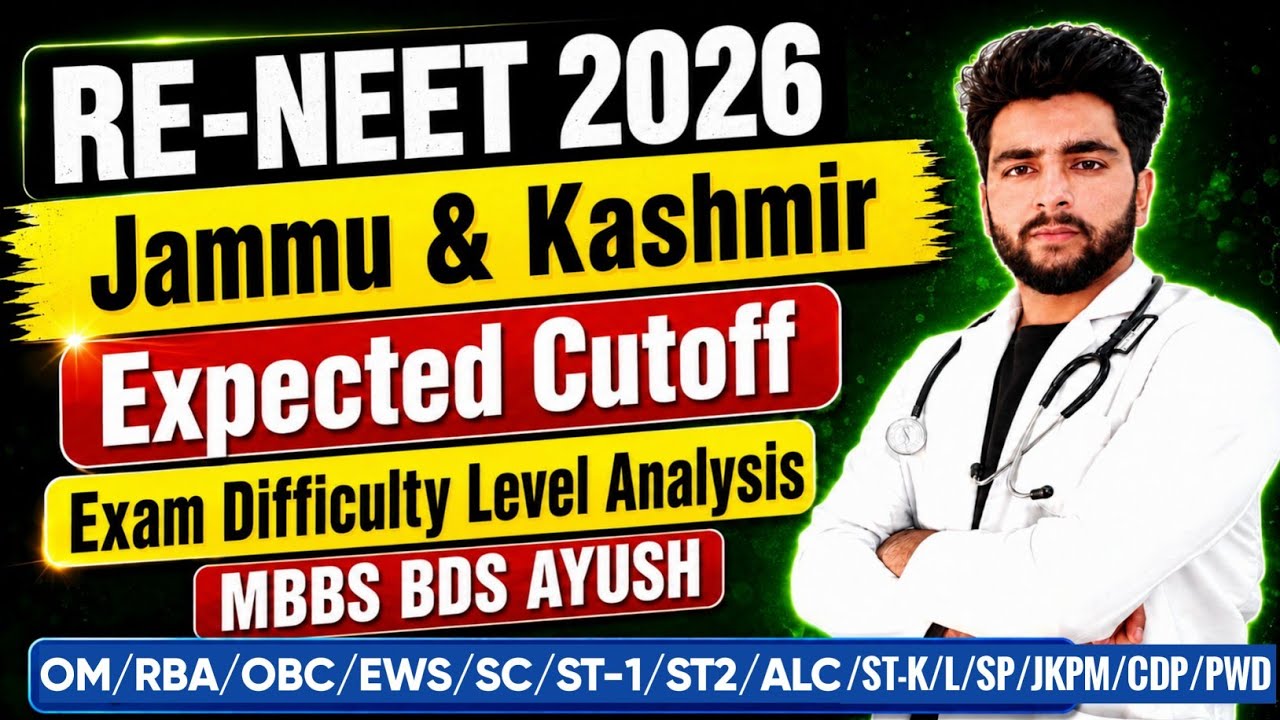 Jammu & Kashmir RE-NEET 2026 Expected Cutoff Category-Wise | Exam Difficulty Level Analysis | Mar...