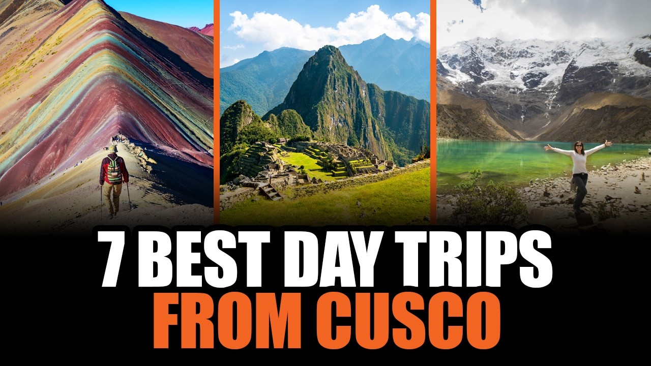 7 Best Day Trips from Cusco, Peru | Machu Picchu, Sacred Valley, The Rainbow Mountain, and Humantay