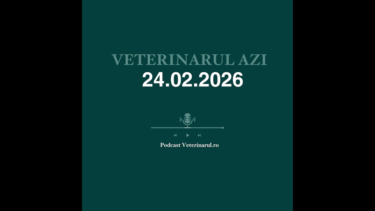 Veterinarul Azi 24.02.2026