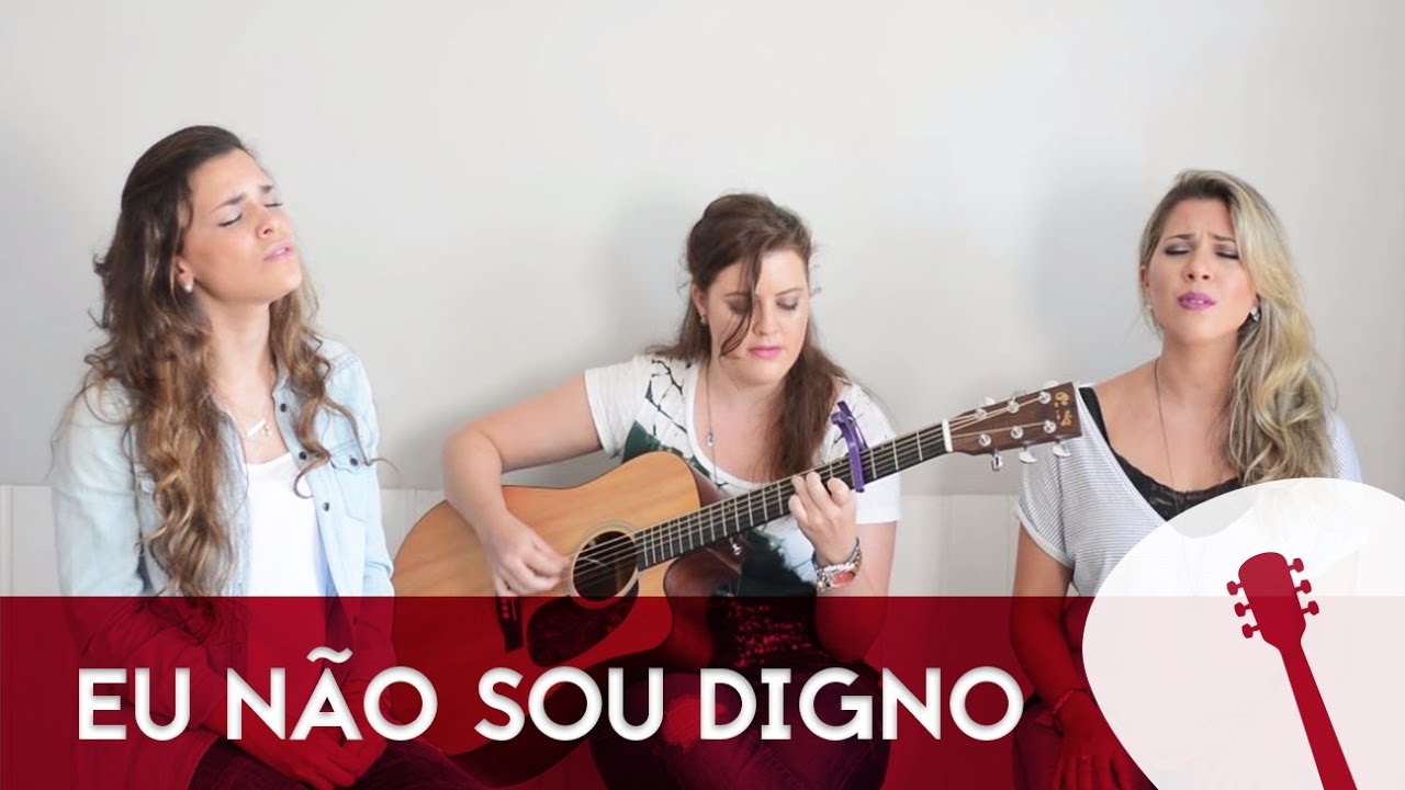 Eu Não Sou Digno | JESUS EM MIM