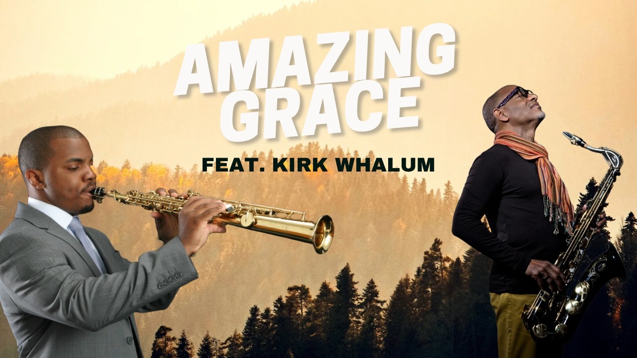 Amazing Grace | Gospel Saxophone Instrumental - Tony Craddock, Jr. feat. Kirk Whalum