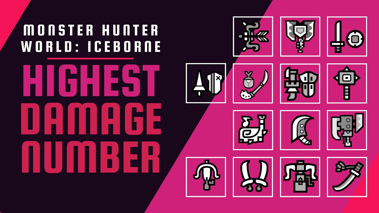 MHW: Iceborne | THE Highest Damage Number for All Weapons