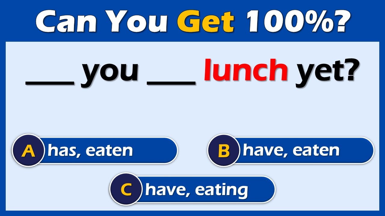 Present Perfect Quiz: If you score over 95% on this quiz, your English is Awesome! #challenge 2