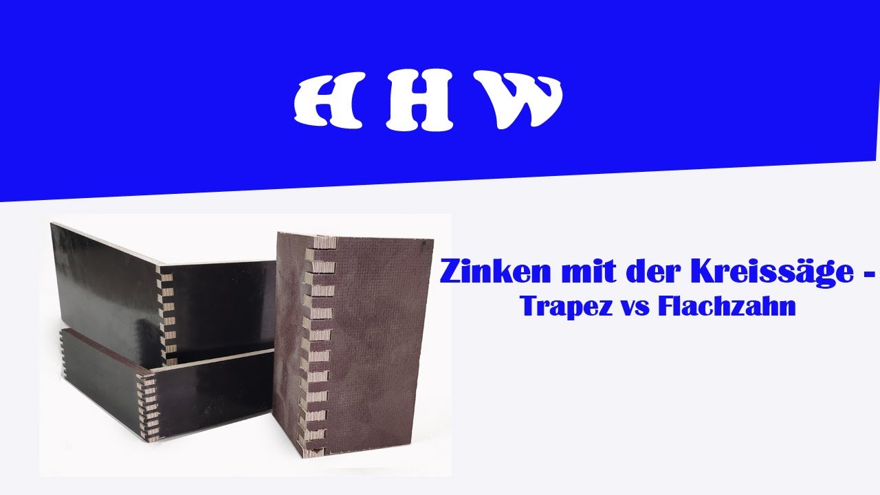 Fingerzinken mit der Tischkreissäge - zwei einfache Methoden im Vergleich