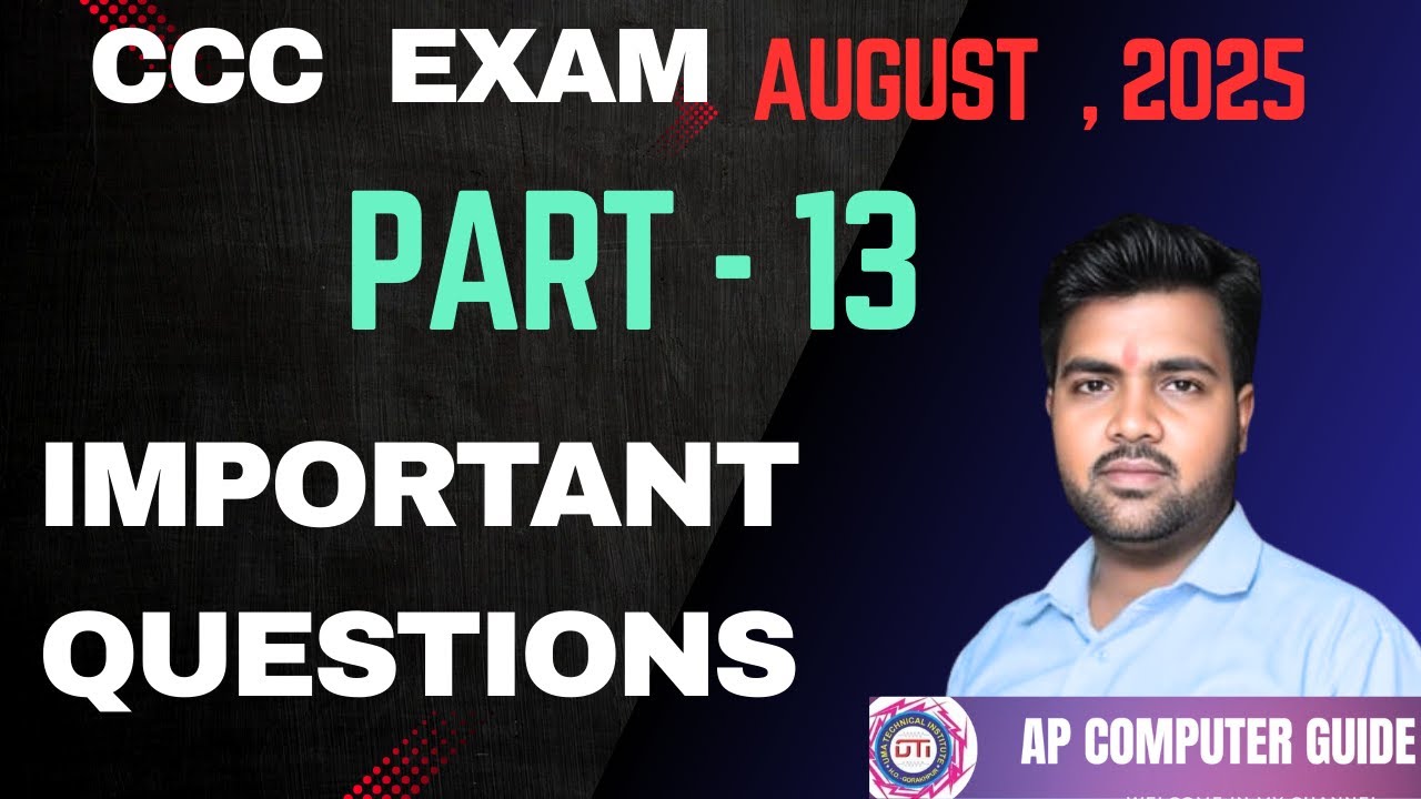 CCC EXAM PART 13 AUGUST 2025 IMPORTANT QUESTIONS