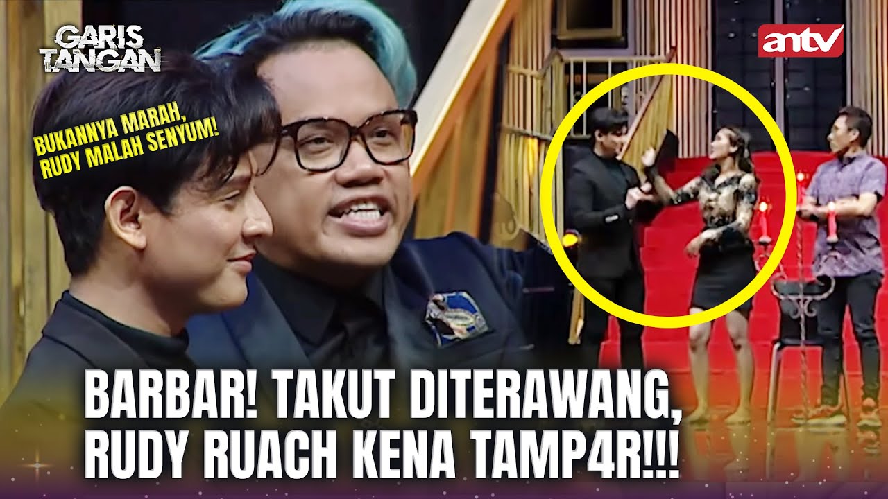 PANAS! RUDY RUACH KENA TAMP4R KANDIDAT WANITA! | Garis Tangan ANTV Eps 58 (FULL)