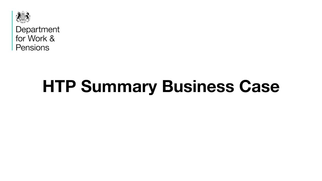 BSL – DWP Health Transformation Programme Business Case Summary