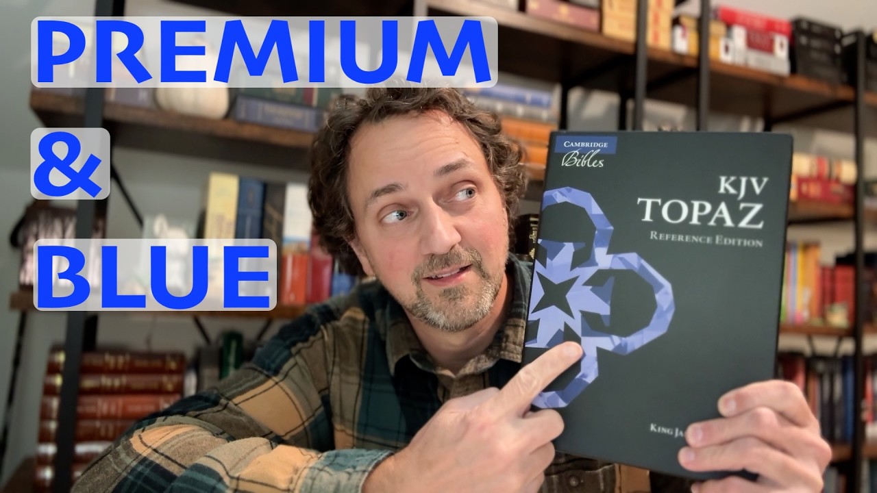 Cambridge KJV Topaz Reference Edition Blue Goatskin