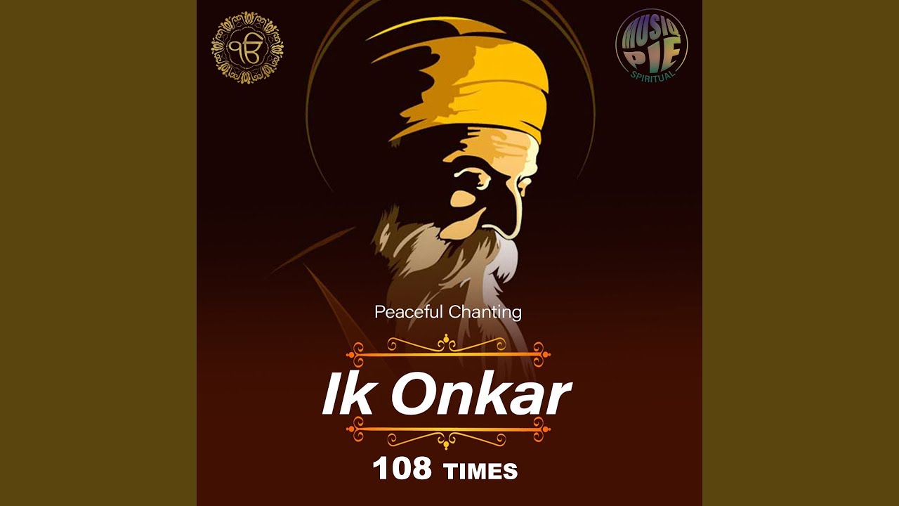 Ek Onkar - 108 Times