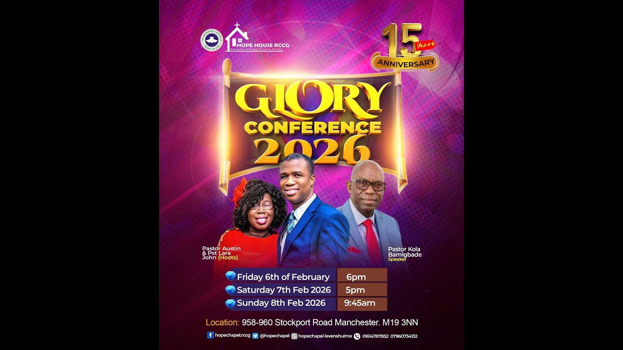 HOPE CHAPEL RCCG 8th FEBRUARY 2026 | GLORY CONFERENCE GRANDE FINALE