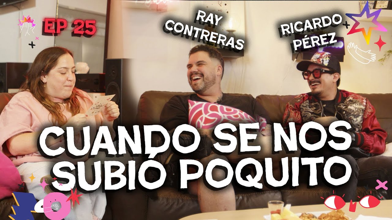 AQUÍ NO PASA NADA EP25 - RICARDO PÉREZ Y RAY CONTRERAS