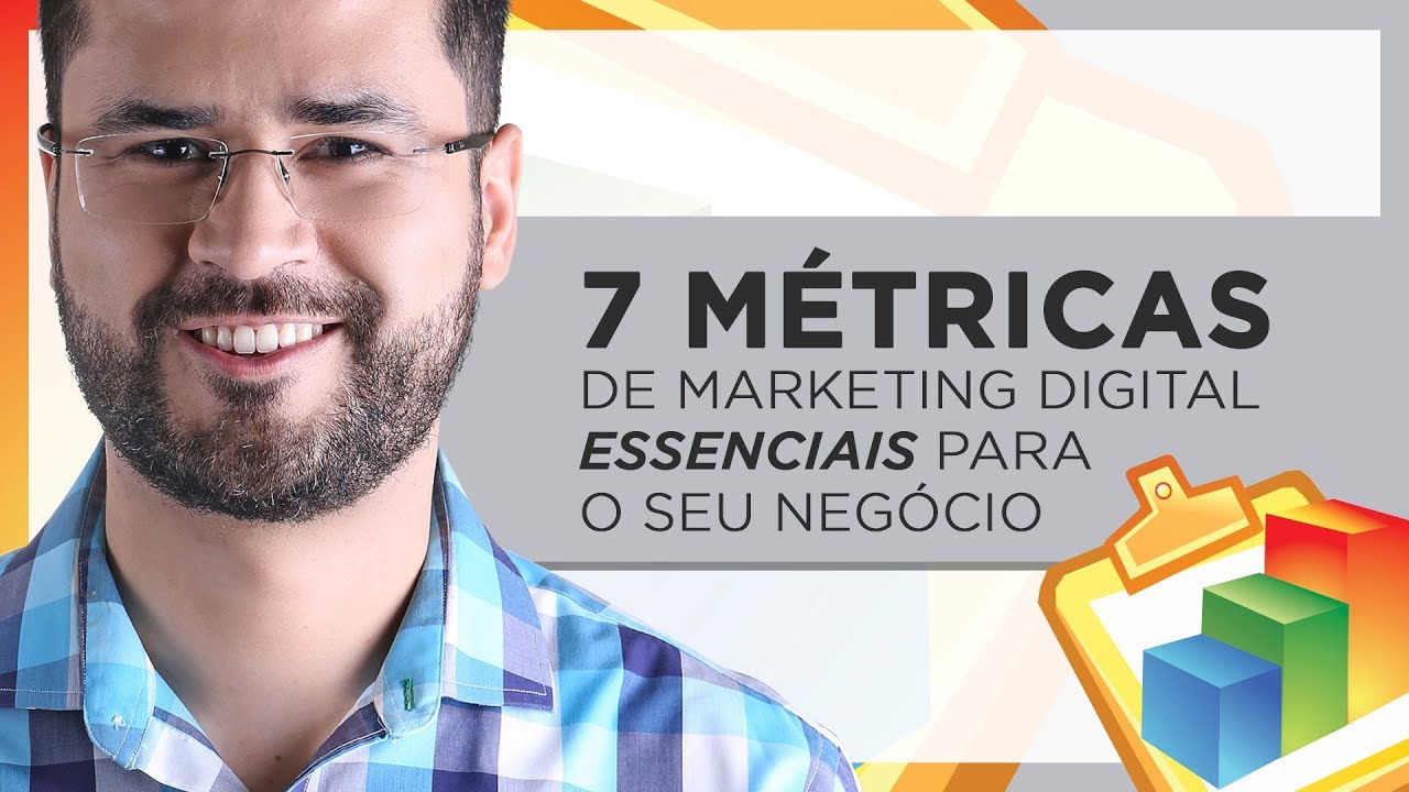 7 Métricas de Marketing Digital Essenciais para o seu Negócio - Escola do Marketing Digital