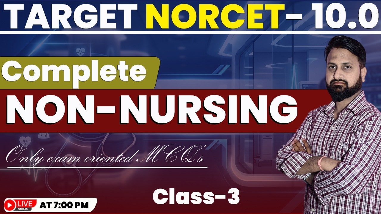 Non-Nursing Class #3 | NORCET 10 | KGMU | SGPGI | Class-2 | Important MCQ series | By- Jitendra sir