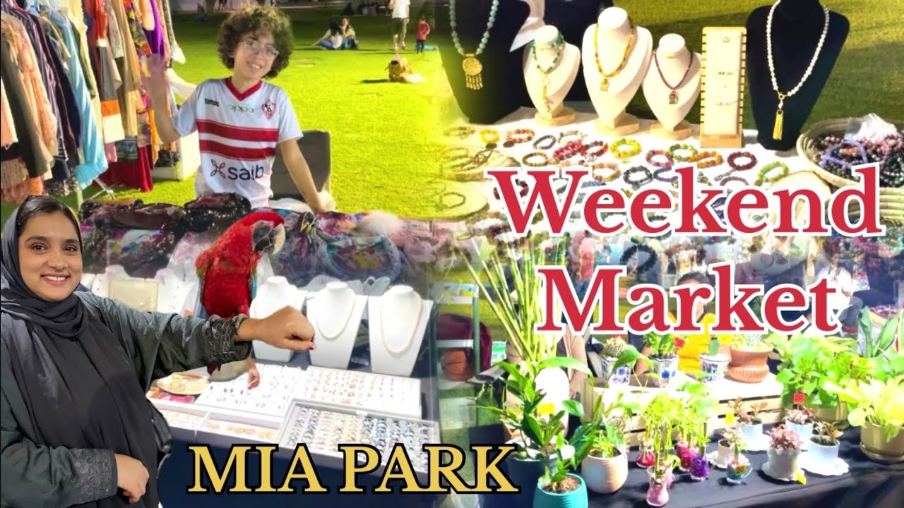 Weekend market MIA park||Qatar ka mela#expo2023#weekendmarket#miapark