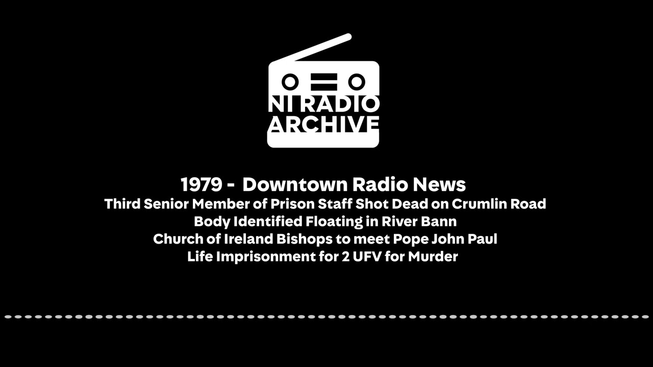 1979 - DT News - Prison Staff Shot Dead. UVF Life Imprisonment. Body in River Bann