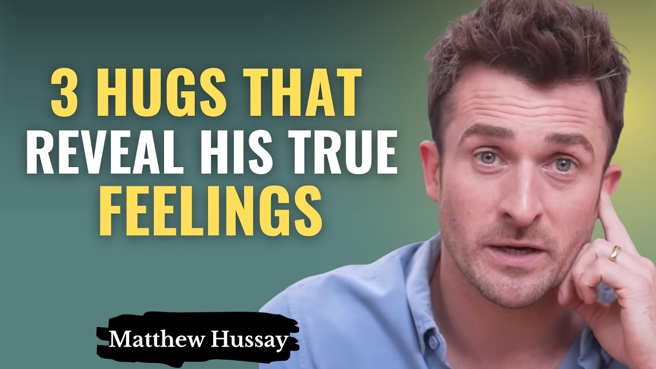 3 Types of Hugs That Reveal a Man’s REAL Intentions (M ost Women Miss This) | Matthew Hussey