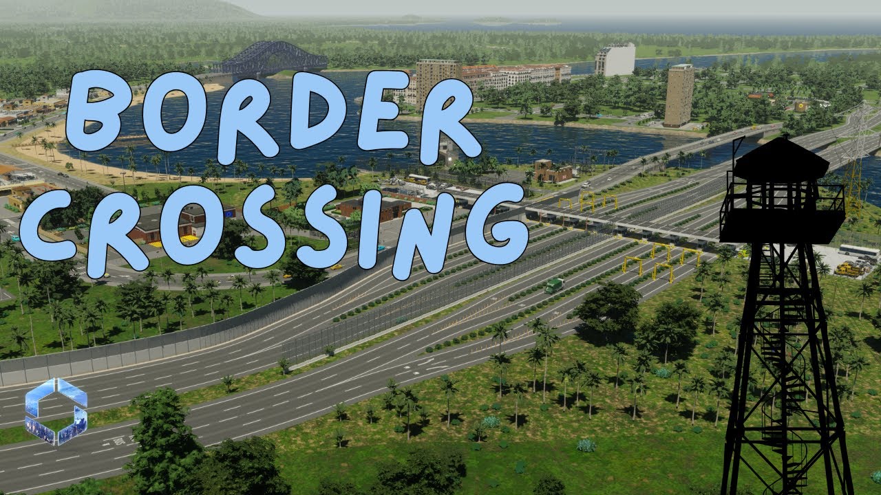 Cities Skylines 2 - How to build a border crossing