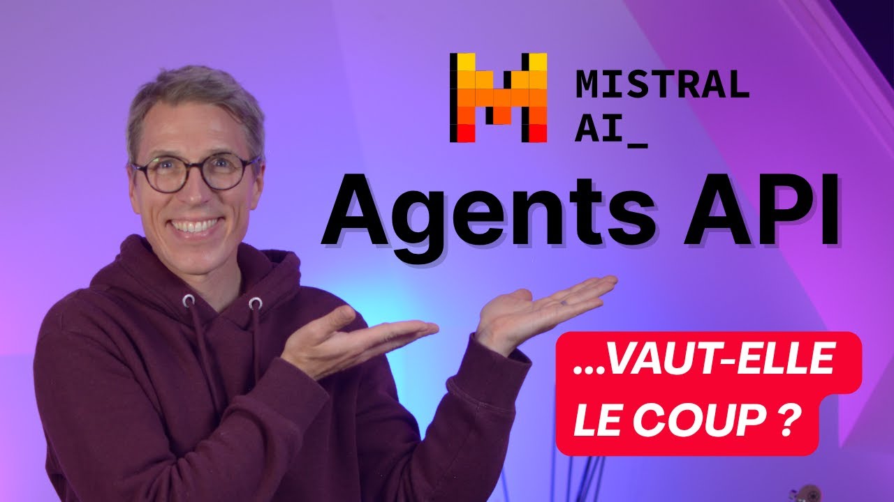 Agents API de Mistral AI: mieux qu’OpenAI ou LangChain ? [TESTÉE EN AVANT-PREMIÈRE]
