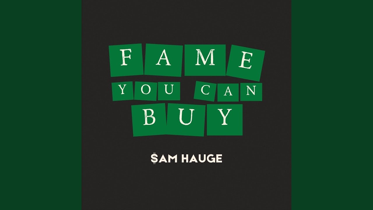 Fame You Can Buy