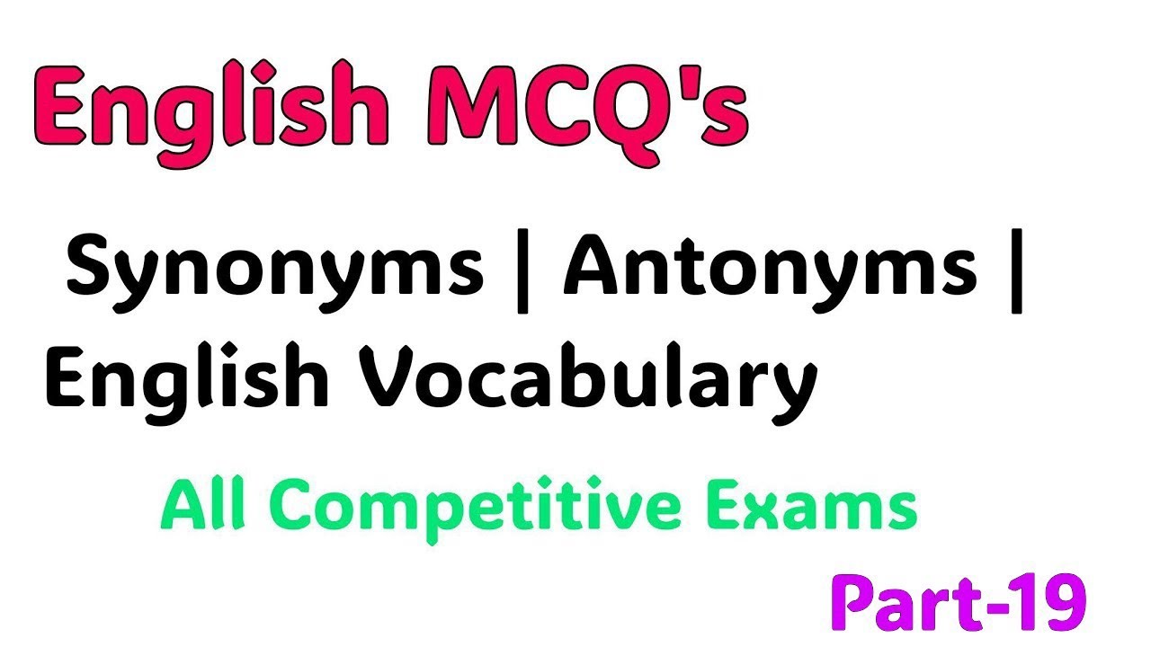 English MCQ's | Synonyms | Antonyms | English Vocabulary - Law Admissions Test Mcqs - IBA Test Prep