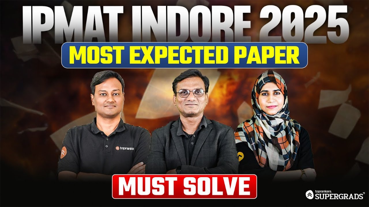 IPMAT Indore 2025: Most Expected Question Paper With Solution 📚| IPMAT Indore 2025 Last Minute Prep🎯
