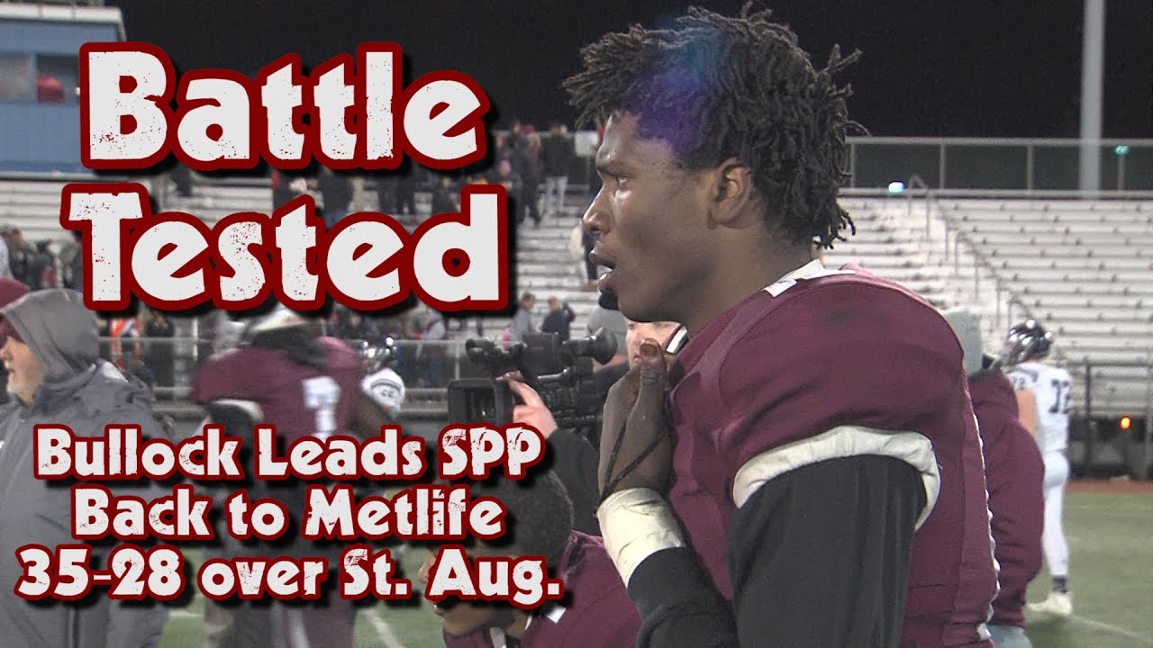 St. Peter's Prep 35 St Augustine 28 | NPG4 Semifinal | Tahj Bullock 5 TD Game