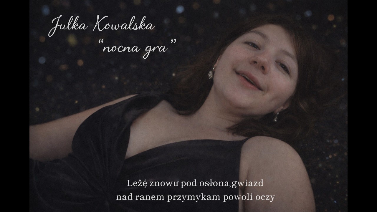 Julka Kowalska nocna gra