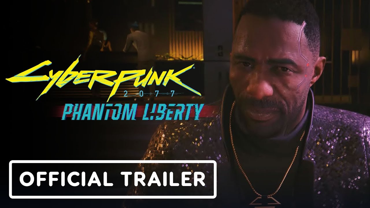 Cyberpunk 2077: Phantom Liberty - Official Trailer | Xbox Games Showcase 2023