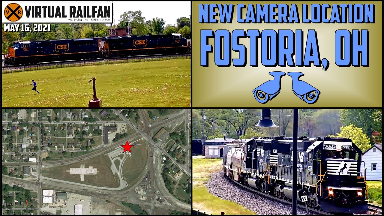 AND JUST LIKE THAT...ANOTHER VRF CAMERA LOCATION!  FOSTORIA, OH! May 16, 2021
