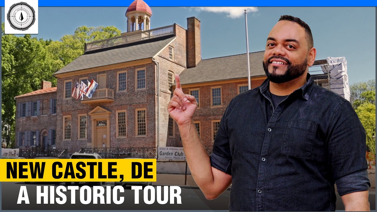 Explore New Castle Delaware | One of USA's Oldest Towns