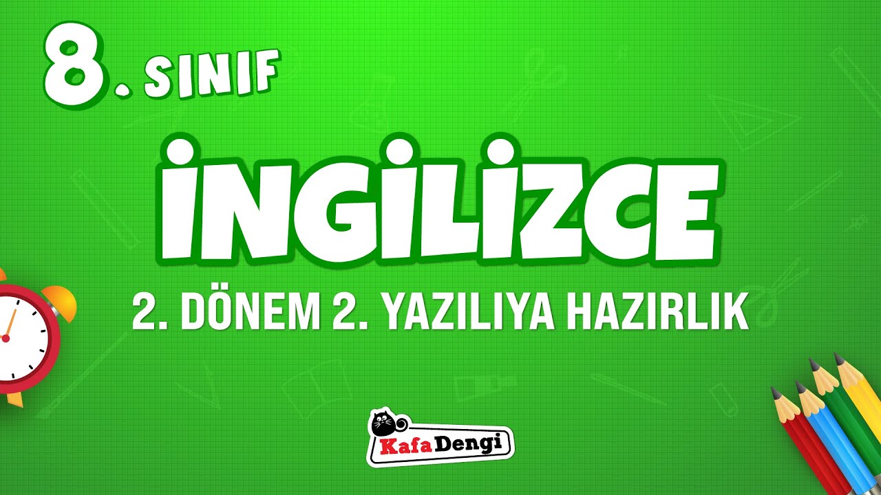 8. Sınıf İngilizce Yazılı Çalışması - 2. Dönem 2. Yazılı 📖