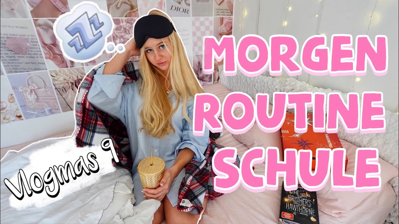 Meine Winter MORGENROUTINE Schule | MaVie Noelle