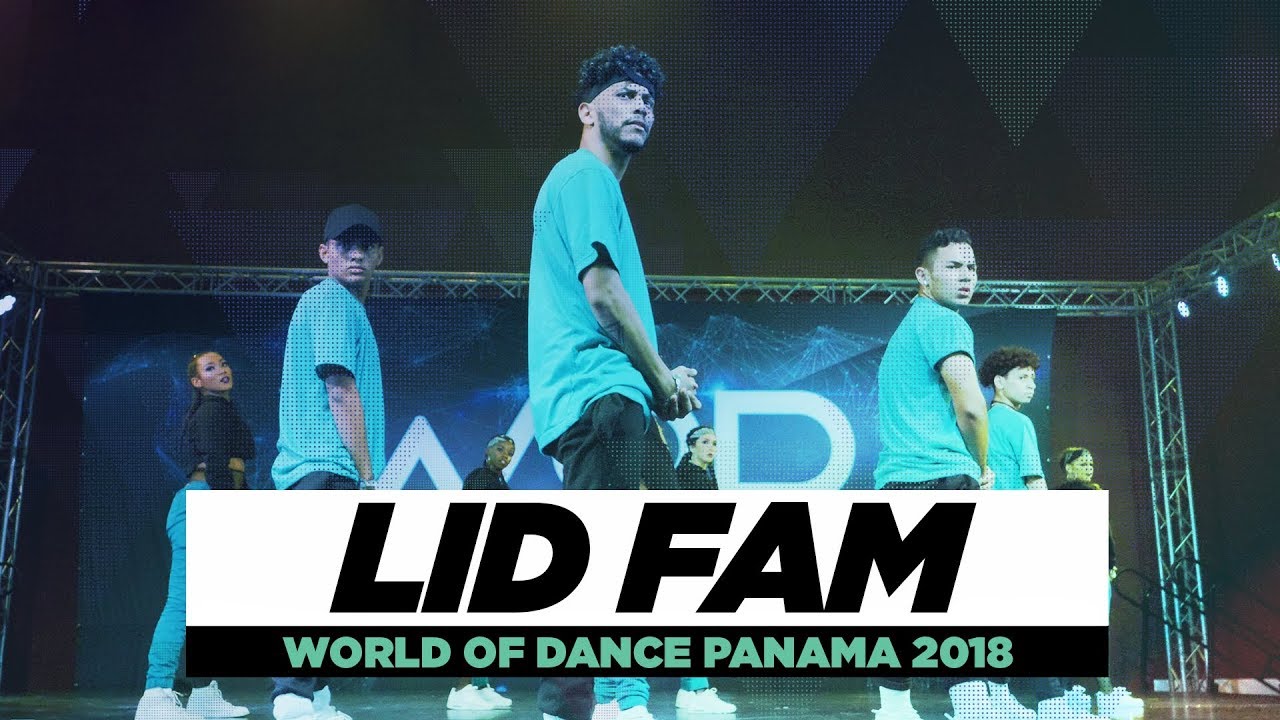 LID FAM | TEAM DIVISION | World of Dance Panama 2018 | #WODPANAMA2018